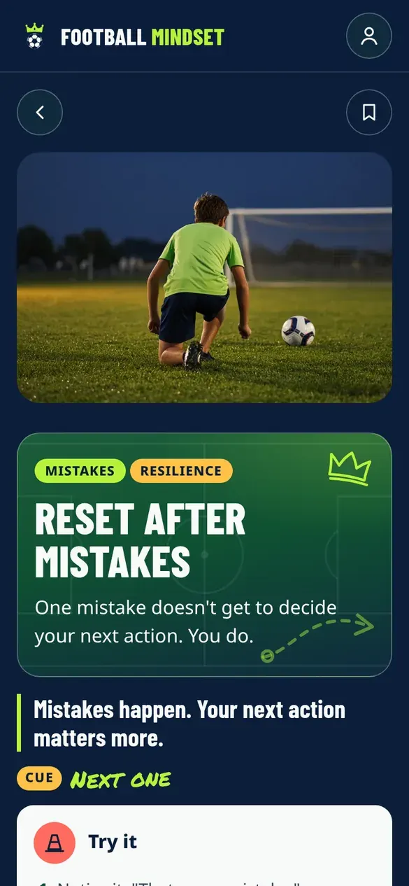 The Reset after mistakes card in the Football Mindset app. Takeaway: Mistakes happen. Your next action matters more. Cue: Next one.